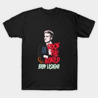 rock the world Baby Lasagna T-Shirt